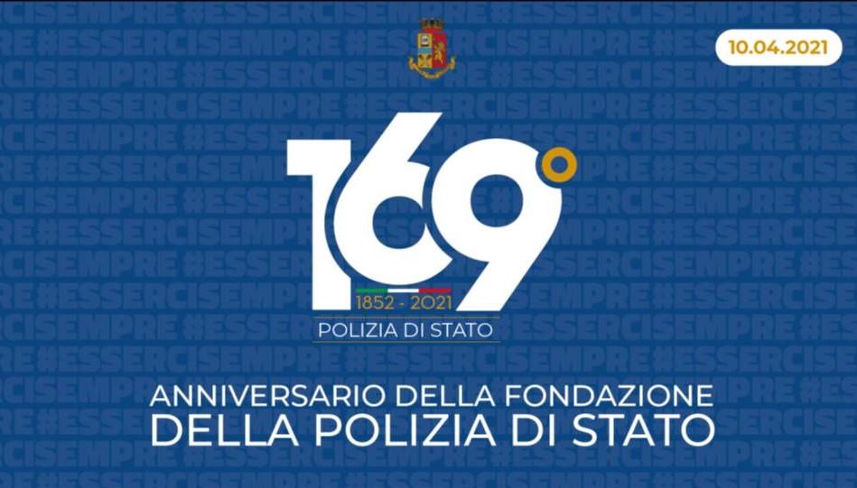 Oggi ricorre il 169° Anniversario della Fondazione della Polizia di Stato